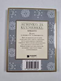Rapu : 22 kesäkuuta - 22 heinäkuuta
