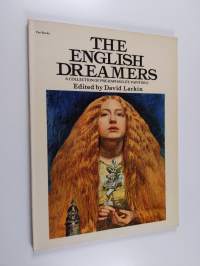 The English Dreamers - A Collection of Pre-Raphaelite Paintings