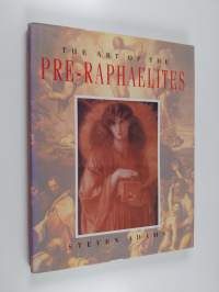 The art of the pre-raphaelites