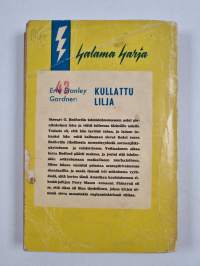 Kullattu lilja : salapoliisiromaani