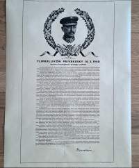 Ylipäällikön Päiväkäsky 14.3.1940 Suomen kunniakkaan armeijan sotilaat ...  Mannerheim   60x42 cm  - Tilgmannin kirjapaino 1940