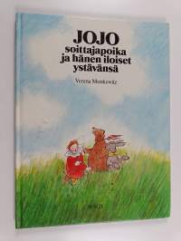 Jojo soittajapoika ja hänen iloiset ystävänsä