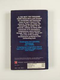 The Next Ten Thousand Years - A Vision of Man's Future in the Universe