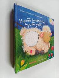 Hyvää huomenta, hyvää yötä! : Tunnusteltava iltasatu