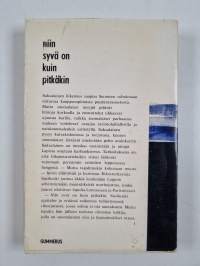 Niin syvä on kuin pitkäkin