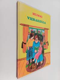 Mummi vierailulla