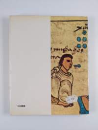 Life of the Aztecs in Ancient Mexico