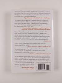 Where you go is not who you'll be : an antidote to the college admissions mania
