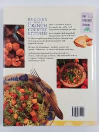 Recipes from a French Country Kitchen - The Very Best of Real French Regional Cooking