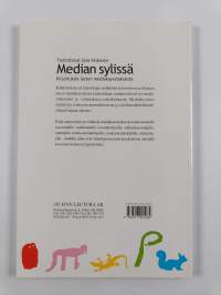 Median sylissä : Kirjoituksia lasten mediakasvatuksesta