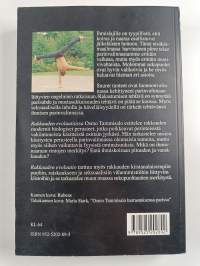 Rakkauden evoluutio : ihmisen parinvalinnan biologiaa (signeerattu)