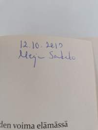 Rakkauden voima elämässä : "rakkausviestejä henkioppailta" (signeerattu)