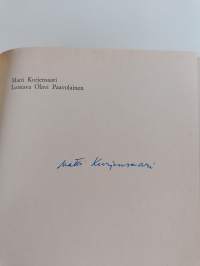 Loistava Olavi Paavolainen : henkilö- ja ajankuva (signeerattu)