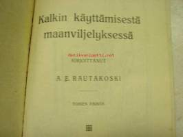 Kalkin käyttämisestä maanviljelyksessä