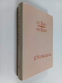 Filokalia 3 : Kokoelma pyhien kilvoittelijaisien kirjoituksia