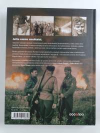 Se oli yhtä tulihelvettiä : Talvi- ja jatkosodan kasvot (signeerattu, tekijän omiste)