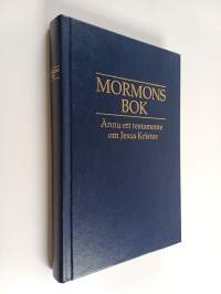 Mormons bok : Ännu ett testamente om Jesus Kristus