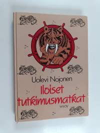 Iloiset tutkimusmatkat