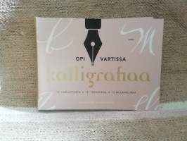 Opi vartissa kalligrafiaa