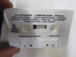 Ile etelänmies - Hampurilainen ...rahalla / I-Production -C-kasetti