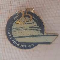 GTS Finnjet 2002 , 25 vuotta   / pinssi / rintamerkki / neulamerkki