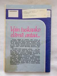 Vain tuskaako elämä antaa...- Romantica Lääkärisarja 12 1984
