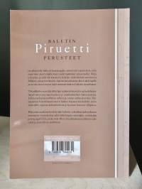 Piruetti - baletin perusteet
