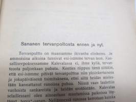 Tervanpoltto tervahaudassa Keski-Suomessa tehtyjen havaintojen mukaan