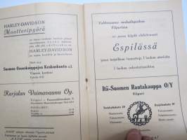Viipurin Moottoripyöräkerhon Kilapilu-ohjelma 24.6.1932 &amp; Jännittävät Maastonopeuskilpailut Moottoripyörillä Havin valleilla 26.6.1932 -käsiohjelma