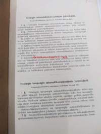 Helsingin kaupungin satamaviranomaisten johtosäännöt / Instruktioner för hamnmyndigheterna i Helsingfors stad