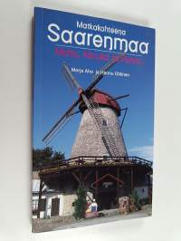 Matkakohteena Saarenmaa, Muhu, Abruka ja Ruhnu