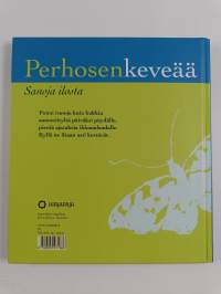 Perhosenkeveää : sanoja ilosta