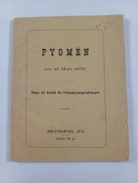 Keri 16 p. maaliskuuta 1876 = Pygmén den 16 Mars 1876