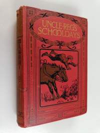 Uncle Reg's Schooldays