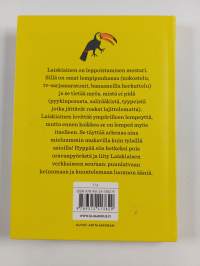 Ole laiskiainen ja ota löysin rantein!