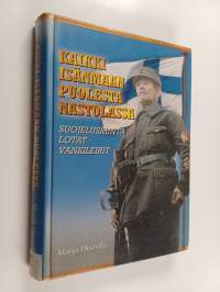 Kaikki isänmaan puolesta Nastolassa : suojeluskunta, lotat ja vankileirit 1917-1944