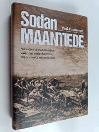 Sodan maantiede : maaston ja olosuhteiden vaikutus sodankäyntiin 1850-luvulta nykypäivään