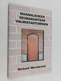 Maanalaiseen seurakuntaan valmistautuminen