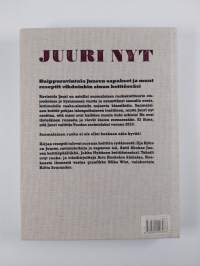 Juuri nyt : suomalaisen keittiön uudet klassikot
