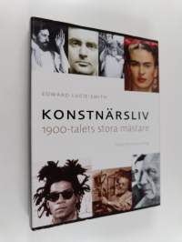 Konstnärsliv - 1900-talets stora mästare