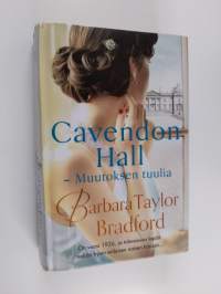 Cavendon Hall : muutoksen tuulia - Muutoksen tuulia