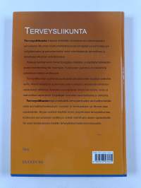 Terveysliikunta : fyysinen aktiivisuus terveyden edistämisessä