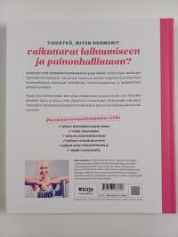 Hyvän olon hormonidieetti : tasapainota hormonisi, vähennä stressiä, hoida suolistoasi ja aktivoi aineenvaihduntaasi