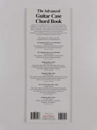 The Advanced Guitar Case Chord Book : Carry it Everywhere; Clear, Readable Diagrams; Fits Into Your Guitar Case; Examples of Every Type of Chord