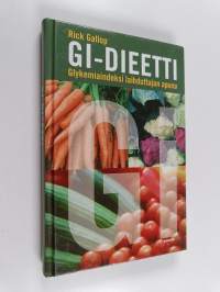 GI-dieetti : glykemiaindeksi laihduttajan apuna