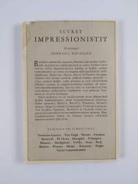 Suuret impressionistit ja heidän piirinsä