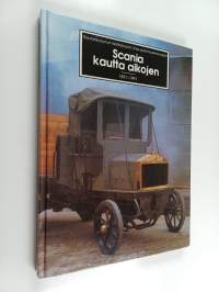 Scania kautta aikojen : Rautatievaunut, henkilöautot, linja-autot, kuorma-autot : 1891-1991