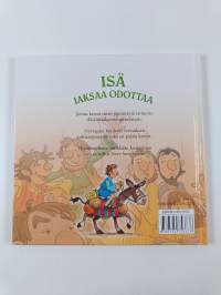 Isä jaksaa odottaa