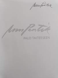 Anu Pentik : palo taiteeseen (signeerattu)