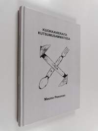 Kuokkavieraita kutsumusammatissa